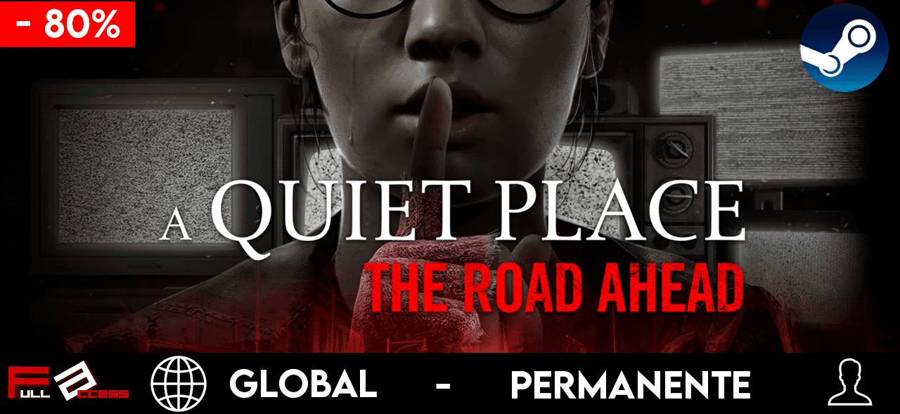 A Quiet Place: The Road Ahead - PC STEAM GLOBAL [ACC]